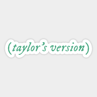 Taylors version aqua green Sticker